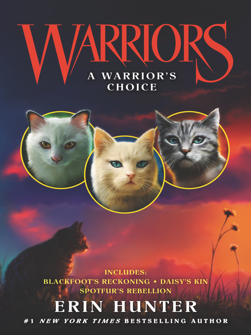 Title details for A Warrior's Choice by Erin Hunter - Available